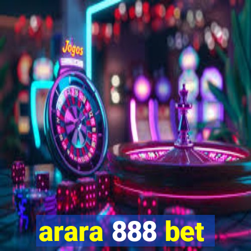 arara 888 bet